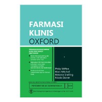 Image of Farmasi Klinis Oxford : Pedoman Farmasi Klinis yang sangat Dibutuhkan