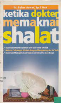 Image of Ketika Dokter Memaknai Shalat