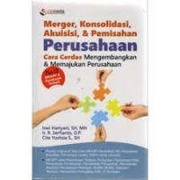 Image of Merger, Konsolidasi, Akuisisi, & Pemisahaan Perusahaan