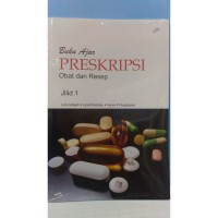 Image of Buku Ajar Preskripsi : Obat dan Resep Jilid 1