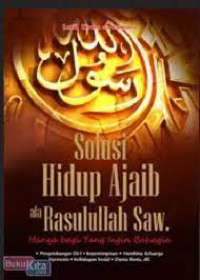 Image of Solusi Hidup Ajaib ala Rasulullah SAW