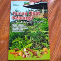 Image of Taman Obat Keluarga : 200 Herbal Untuk 100 Penyakit