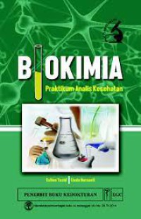 Image of Biokimia: Praktikum analisis kesehatan