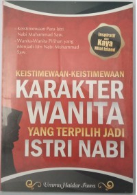 Image of Keistimewaan-Keistimewaan Karakter Wanita yang terpilih jadi Istri Nabi