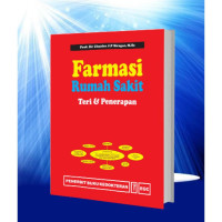 Image of Farmasi Rumah Sakit : Teori & Penerapan