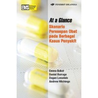Image of Cover Image At a Glance Skenario Peresepan Obat pada Berbagai Kasus Penyakit